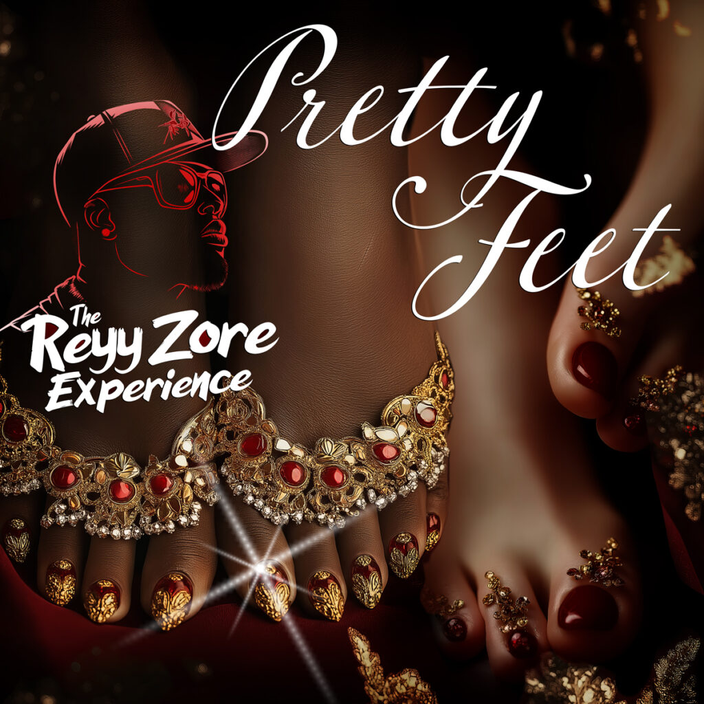Pretty Feet - Music by the Reyy Zore Experience 